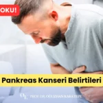 Pankreas Kanseri Belirtileri